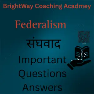 Class 10 Civics Chapter 2 Federalism संघवाद